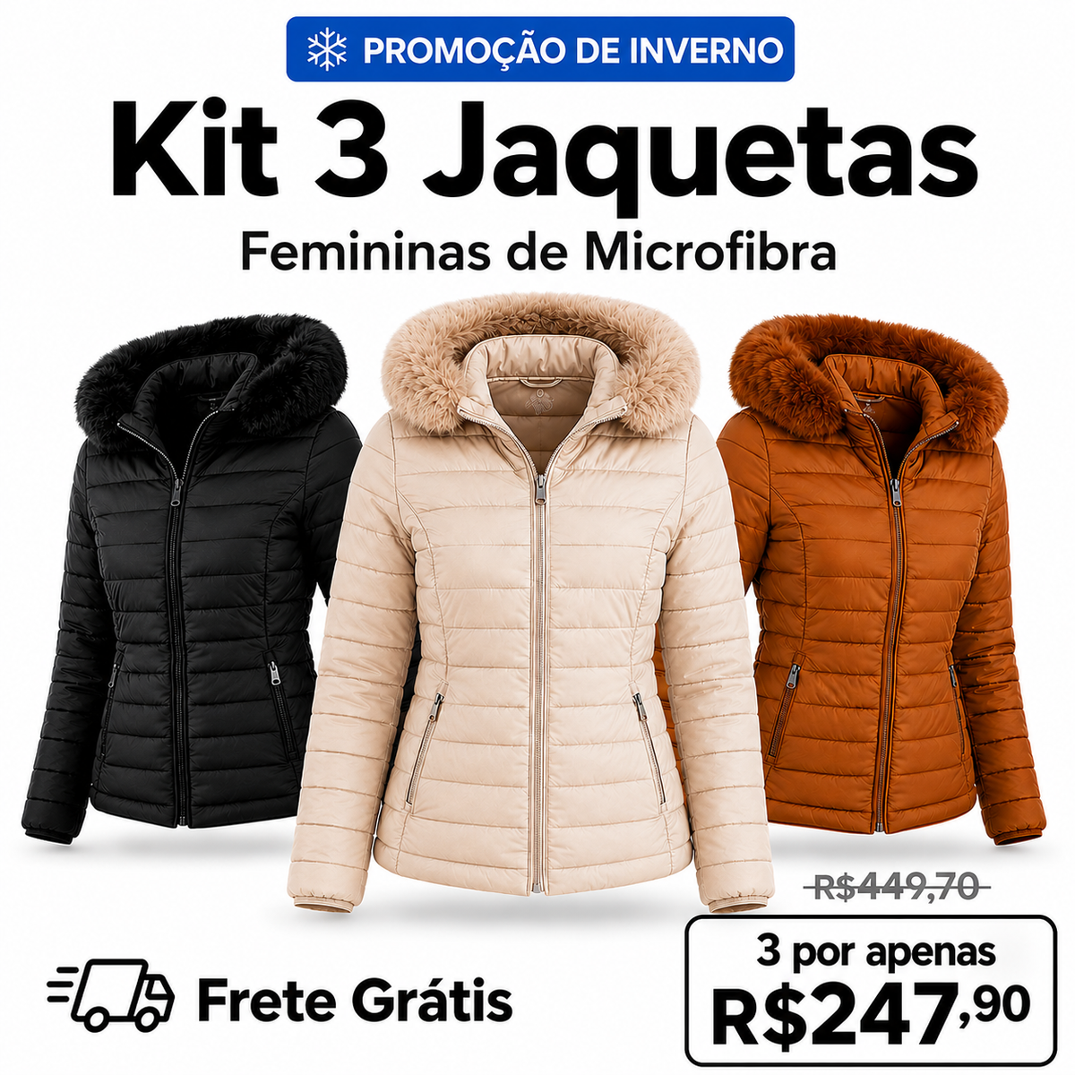 Kit 3 Jaquetas Puffer
